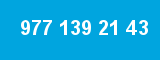 977 139 21 43 977 139 21 43